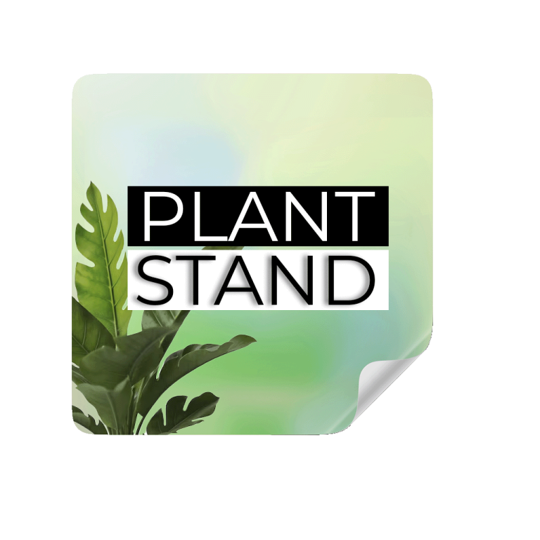 PLANTS STANDS